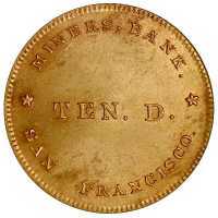  10 долларов 1849 года, Банк шахтеров, фото 1 